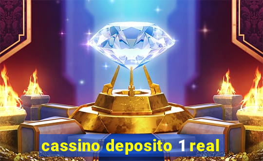 cassino deposito 1 real